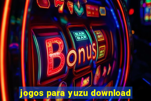 jogos para yuzu download